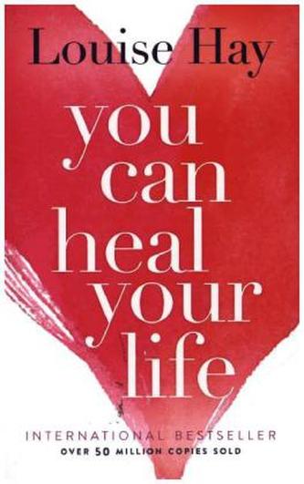 You Can Heal Your Life