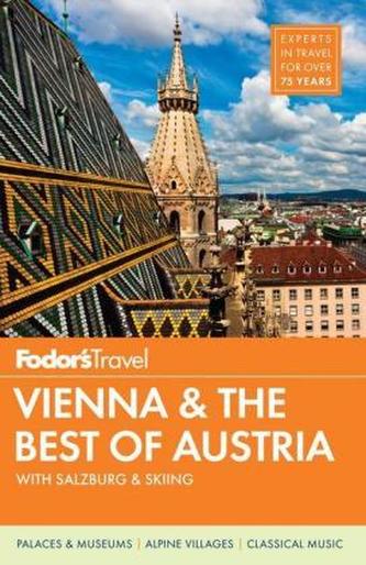 Fodor's Travel Vienna & the Best of Austria
