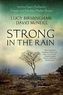 Strong in the Rain