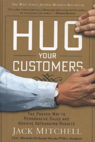 Hug Your Customers