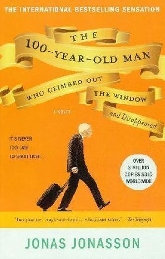 The 100-Year-Old Man Who Climbed Out the Window and Disappeared. Der Hundertjährige, der aus dem Fenster stieg und verschwand, e