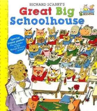 Richard Scarry's Great Big Schoolhouse