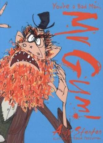You're a Bad Man, Mr. Gum!. Sie sind ein schlechter Mensch, Mr Gum!, englische Ausgabe