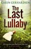 The Last Lullaby. Und raus bist du, englische Ausgabe