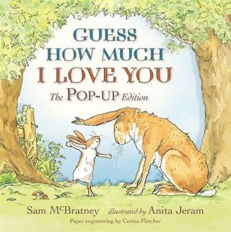 Guess How Much I Love You, Pop-Up Edition. Weißt du eigentlich, wie lieb ich dich hab?, englische Ausgabe
