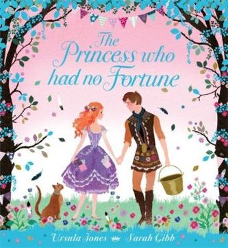 The Princess who had no Fortune