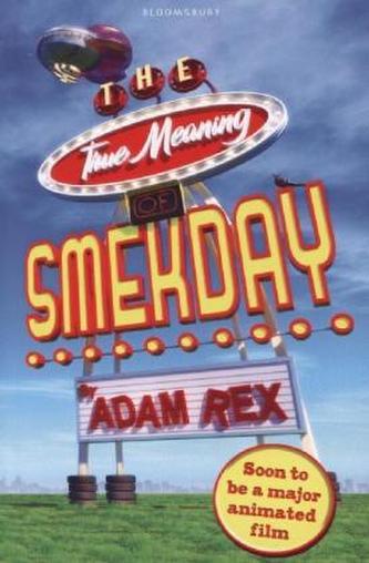 The True Meaning of Smekday