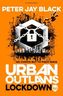 Urban Outlaws - Lockdown