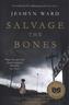 Salvage the Bones. Vor dem Sturm, englische Ausgabe