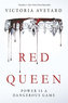 Red Queen. Die Farben des Blutes - Die rote Königin, englische Ausgabe