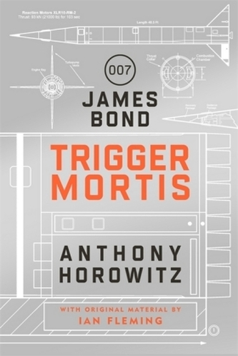 James Bond: Trigger Mortis. James Bond: Trigger Mortis - Der Finger Gottes, englische Ausgabe