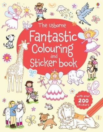 The Usborne Fantastic Colouring and Sticker book
