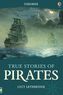 The True Stories of Pirates