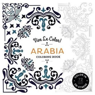 Vive Le Color! Arabia Coloring Book