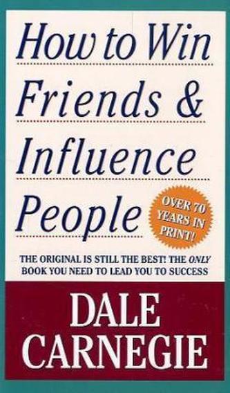 How to Win Friends & Influence People. Wie man Freunde gewinnt, englische Ausgabe