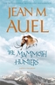 The Mammoth Hunters. Ayla und die Mammutjäger, englische Ausgabe
