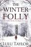 The Winter Folly. Der Turm der wilden Rosen, englische Ausgabe
