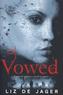 Vowed