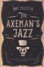 The Axeman's Jazz