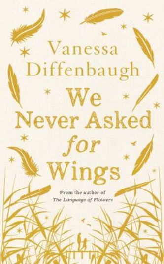 We Never Asked for Wings. Weil wir Flügel haben, englische Ausgabe