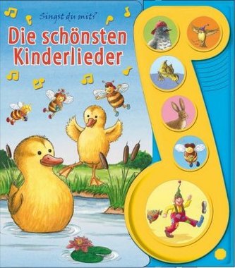 Die schönsten Kinderlieder, m. Tonmodulen