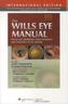 The Wills Eye Manual
