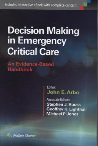 Decision Making in Emergency Critical Care
