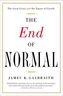 The End of Normal