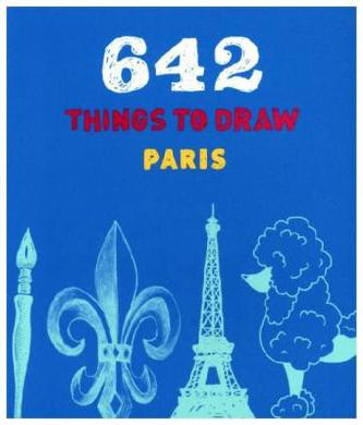642 Things to Draw: Paris