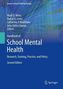 Handbook of School Mental Health