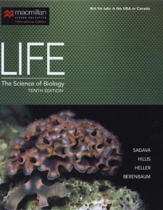 Life, The Science of Biology, International Edition