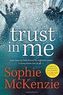Trust in Me. Du musst mir vertrauen, englische Ausgabe