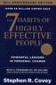 The 7 Habits of Highly Effective People