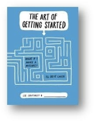 The Art of Getting Started