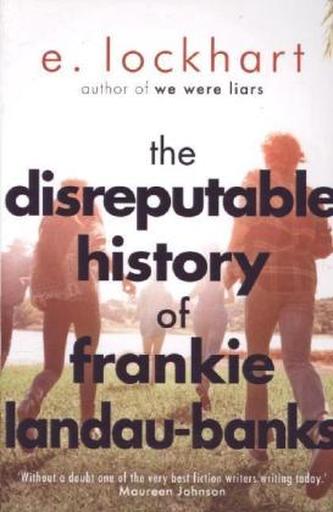 The Disreputable History of Frankie Landau-Banks. Die unrühmliche Geschichte der Frankie Landau-Banks, englische Ausgabe