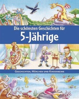 Die schönsten Geschichten für 5-Jährige