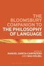 The Bloomsbury Companion to the Philosophy of Language