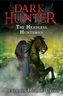 Dark Hunter - The Headless Huntsman