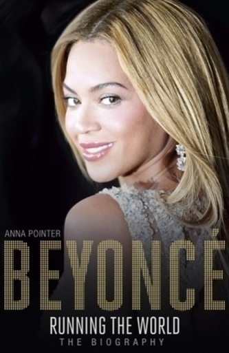 Beyoncé: Running the World. Beyoncé - Crazy in Love, englische Ausgabe