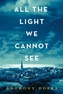 All the Light We Cannot See. Alles Licht, das wir nicht sehen, englische  Ausgabe