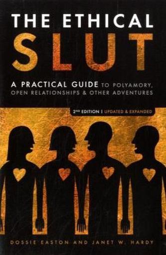 The Ethical Slut. Schlampen mit Moral, englische Ausgabe
