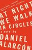 At Night We Walk in Circles. Des Nachts gehn wir im Kreis, englische Ausgabe
