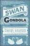 The Swan Gondola
