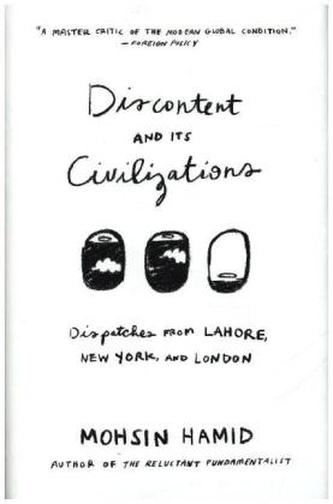 Discontent and Its Civilizations. Es war einmal in einem anderen Leben, englische Ausgabe