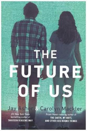 The Future of Us. Wir beide, irgendwann, englische Ausgabe