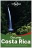 Lonely Planet Discover Costa Rica