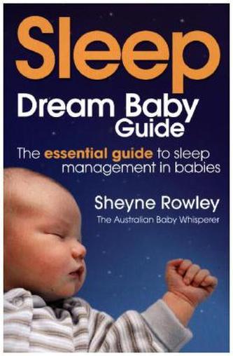 Dream Baby Guide: Sleep