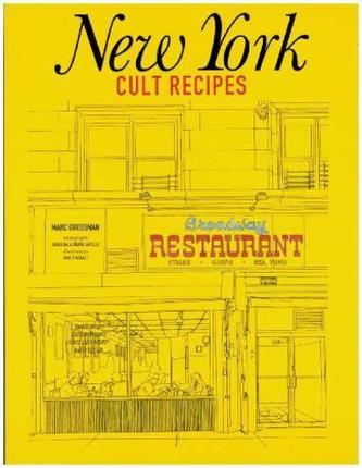New York Cult Recipes