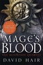 Mage's Blood. Die Brücke der Gezeiten - Ein Sturm zieht auf, englische Ausgabe. Die Brücke der Gezeiten - Am Ende des Friedens,