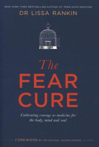 The Fear Cure
